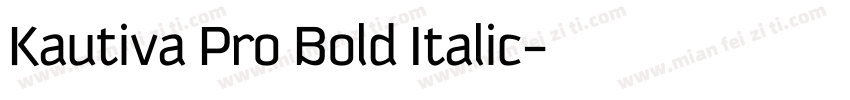 Kautiva Pro Bold Italic字体转换